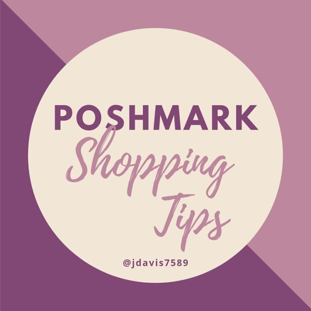 Poshmark Shopping Tips! - Picture 1 of 12